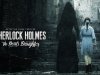 Atmospheric cinematic debut trailer, new images for Sherlock Holmes The Devil's Daughter-shadow