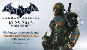 Batnews Deathstroke playable as pre-order DLC, Kevin Conroy reprising voice role as Batman in Arkham Origins