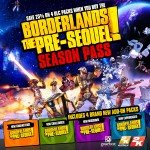 Borderlands The Pre-Sequel Season Pass announced